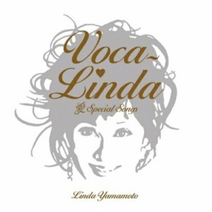 CD/Linda Yamamoto/Voca-Linda 愛 Special Songs