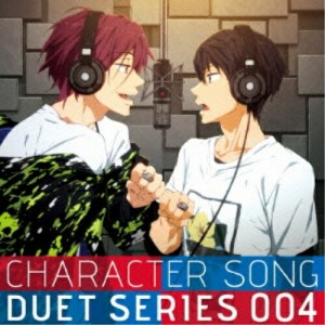 【取寄商品】CD/七瀬遙(CV.島崎信長)&松岡凛(CV.宮野真守)/TVアニメ『Free!』キャラクターソング デュエットシリーズ 004 七瀬遙 CV.島崎