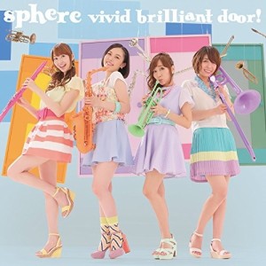 CD/スフィア/vivid brilliant door!