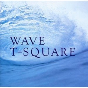 CD/T-SQUARE/WAVE