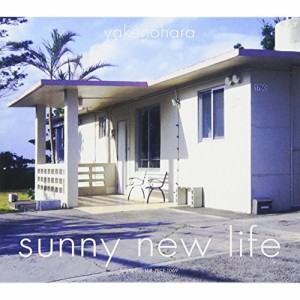CD/yakenohara/sunny new life