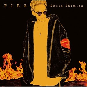 CD/清水翔太/FIRE (通常盤)