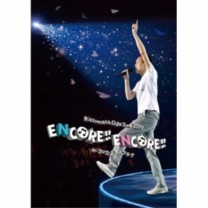 DVD/小田和正/Kazumasa Oda Tour 2019 ENCORE!! ENCORE!! in さいたまスーパーアリーナ