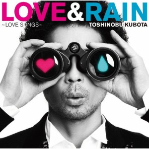 CD/久保田利伸/LOVE & RAIN 〜LOVE SONGS〜 (通常盤)