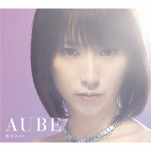 CD/藍井エイル/AUBE (通常盤)