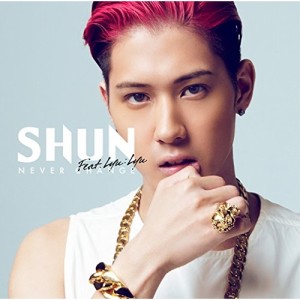 CD/SHUN/Never Change feat.Lyu:Lyu (通常盤)