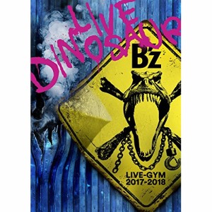 BD/B'z/B'z LIVE-GYM 2017-2018 -LIVE DINOSAUR-(Blu-ray)