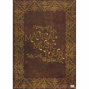 DVD/大石昌良/MAGICAL MUSIC TOUR THE LIVE ＠ SHIBUYA