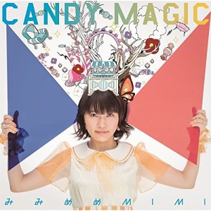 CD/みみめめMIMI/CANDY MAGIC (タカオユキ盤)