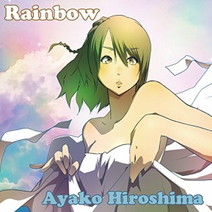 【取寄商品】CD/広島綾子/Rainbow