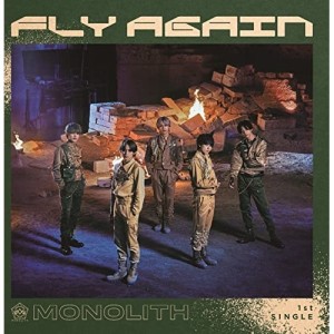 CD/MONOLITH/FLY AGAIN (Type-B)