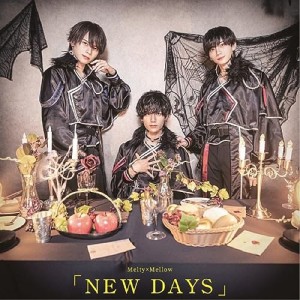 CD/Melty×Mellow/NEW DAYS (Type-B)