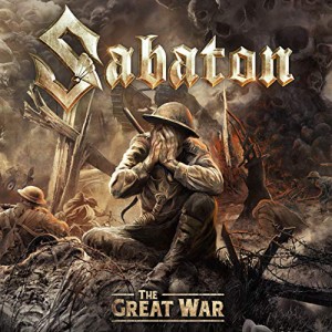 CD/SABATON/ザ・グレイト・ウォー (歌詞対訳付) (初回限定盤)