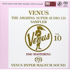 SACD/オムニバス/ヴィーナス・アメイジングSACD スーパー・サンプラー Vol.10 (紙ジャケット)