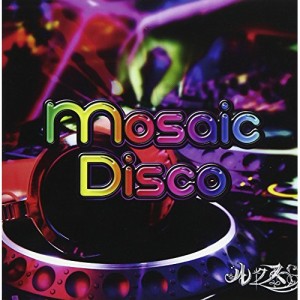 CD / ルクス / Mosaic Disco (B-TYPE)