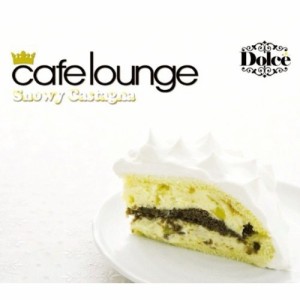 CD/オムニバス/cafe lounge DOLCE SNOWY CASTAGNA