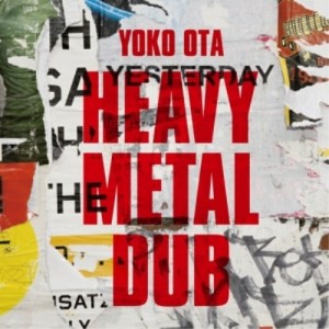 CD/YOKO OTA/HEAVY METAL DUB