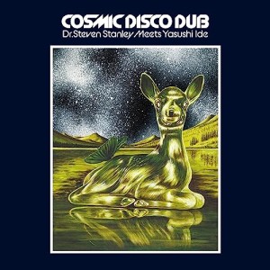 【取寄商品】CD/Yasushi Ide/Dr.Steven Stanley Meets Yasushi Ide COSMIC DISCO DUB (紙ジャケット)