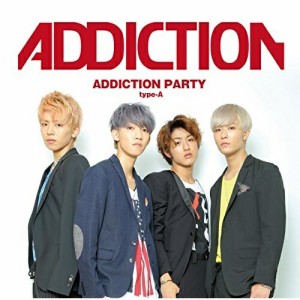 CD / ADDICTION / ADDICTION PARTY (typeA)