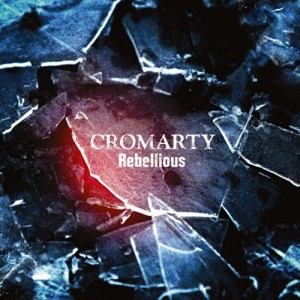CD/CROMARTY/Rebellious