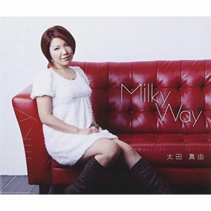 CD/太田真由/Milky Way