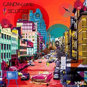 CD/CANDY-comb/ダンスマン