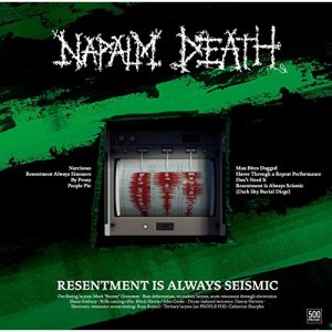 CD/NAPALM DEATH/RESENTMENT IS ALWAYS SEISMIC - a final throw of throes (解説歌詞対訳付)