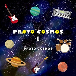 CD / PROTO COSMOS / PROTO COSMOSI