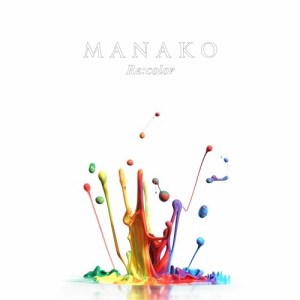 ▼CD/MANAKO/Re:color