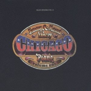 CD/ジミー&ママ・ヤンシー/シカゴ・ピアノ Vol.1 (解説歌訳付) (完全生産限定盤/特別価格盤)