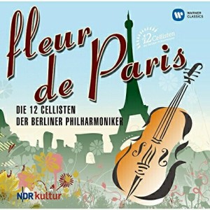 CD/ベルリン・フィル12人のチェリストたち/ばら色の人生〜パリへのオマージュ (解説付) (来日記念盤)