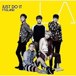 CD/FTISLAND/JUST DO IT (通常盤)