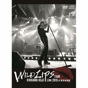 DVD/吉川晃司/KIKKAWA KOJI Live 2016 ”WILD LIPS” TOUR at 東京体育館 (DVD+CD) (初回限定版)