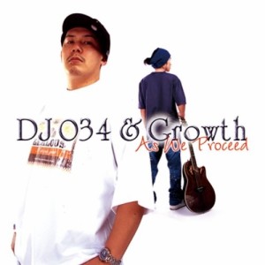 CD/DJ 034 & Growth/As we Proceed