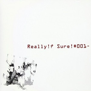 【取寄商品】CD/オムニバス/Really!?Sure! #001-