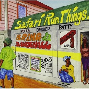 CD/DJ SAFARI/SAFARI RUN THINGS!! BRING DA DANCEHALL