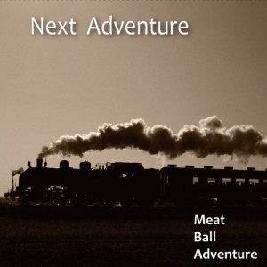 CD/Meat Ball Adventure/Next Adventure