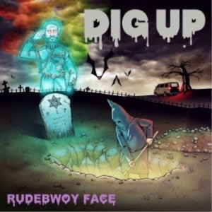 CD/RUDEBWOY FACE/DIG UP (CD+DVD) (初回限定盤)