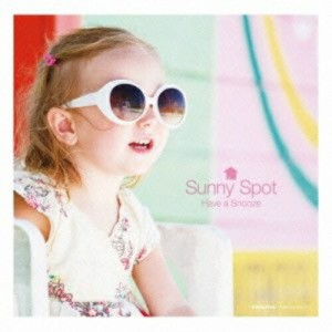CD / オムニバス / Sunny Spot 〜Have a Snooze〜 Special Bossa Nova Mix