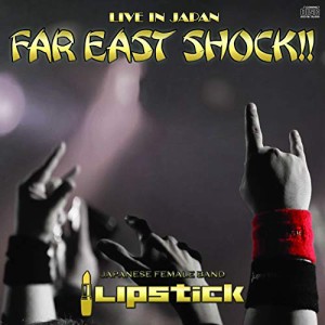 CD/LIPSTICK/FAR EAST SHOCK!!