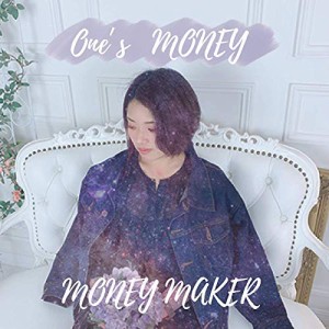 CD / MONEY MAKER / One's MONEY