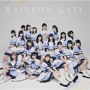 CD/アイドルカレッジ/RAINBOW GATE