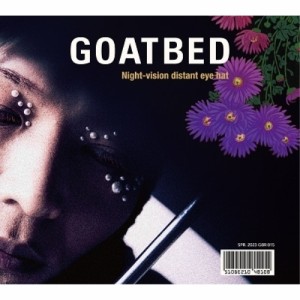 CD/GOATBED/夜目遠目 (限定盤)