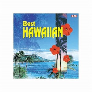 CD/オムニバス/ベスト・ハワイアン名曲