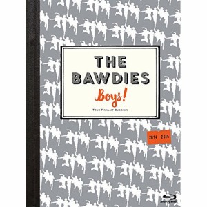 BD　THE BAWDIES　「Boys!」TOUR 2014-2015 -FINAL- at 日本武道館(Blu-ray)　VIXL-151