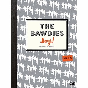 DVD　THE BAWDIES　「Boys!」TOUR 2014-2015 -FINAL- at 日本武道館　VIBL-772