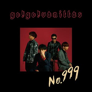 CD/go!go!vanillas/No.999 (歌詞付) (通常盤)