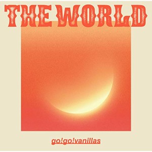 CD/go!go!vanillas/THE WORLD (歌詞付) (通常盤)