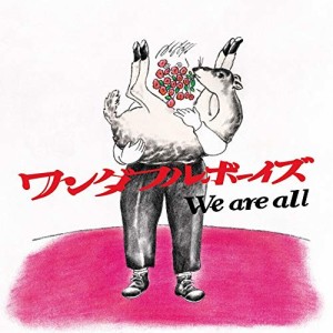 CD/ワンダフルボーイズ/We are all (歌詞付)