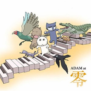 CD/ADAM at/零 (歌詞付)